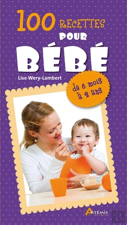 Bertrand.pt - 100 Recettes Pour Bebes