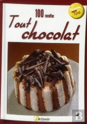 100 Recettes Tout Chocolat