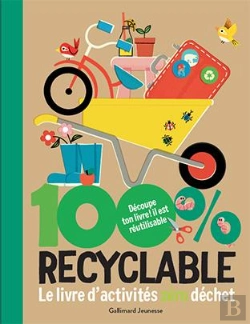 Bertrand.pt - 100 Recyclable ; Le Livre D'Activités Zéro Déchet
