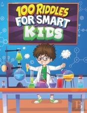 100 Riddles For Smart Kids
