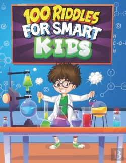 Bertrand.pt - 100 Riddles For Smart Kids