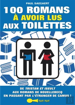Bertrand.pt - 100 Romans A Avoir Lus Aux Toilettes