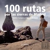 100 Rutas Por La Sierra De Madrid