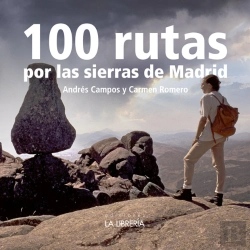 Bertrand.pt - 100 Rutas Por La Sierra De Madrid