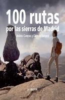100 Rutas Por La Sierra De Madrid