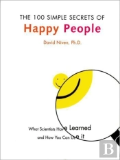 100 Simple Secrets Of Happy People