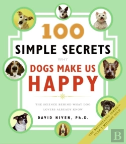 Bertrand.pt - 100 Simple Secrets Why Dogs Make Us Happy