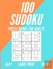 100 Sudoku Puzzle Book For Adults