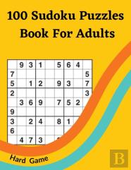 100 Sudoku Puzzles Book For Adults