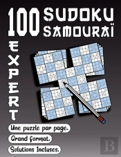 100 Sudoku Samourai, Expert, Une Puzzle Par Page, Grand Format, Solutions Incluses