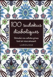 100 Sudokus Diaboliques