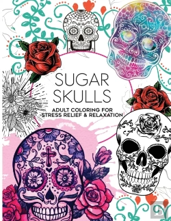 Bertrand.pt - 100 Sugar Skulls Coloring Book