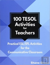 100 Tesol Activities: Practical Esl-Efl