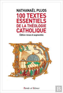 Bertrand.pt - 100 Textes Essentiels De La Théologie Catholique
