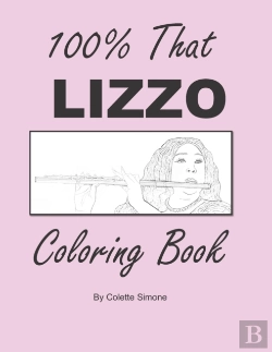 Bertrand.pt - 100% That Lizzo Coloring Book