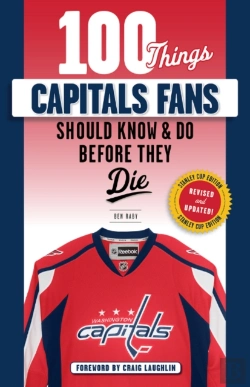 Bertrand.pt - 100 Things Capitals Fans Should Know & Do Before They Die