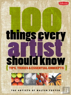 Bertrand.pt - 100 Things Every Artist Should Know