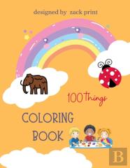 100 Things For Toddler Coloring Book Animals
