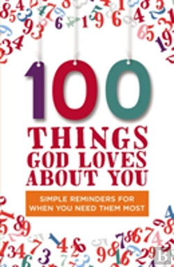 Bertrand.pt - 100 Things God Loves About You