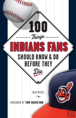 Bertrand.pt - 100 Things Indians Fans Should Know & Do Before They Die