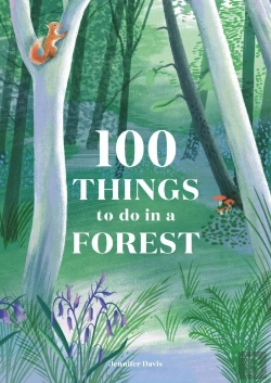 Bertrand.pt - 100 Things To Do In A Forest