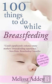 100 Things To Do While Breastfeeding