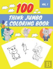 100 Think Jumbo & Coloring Book