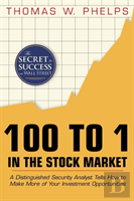 100 To 1 In The Stock Market