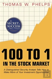 100 To 1 In The Stock Market