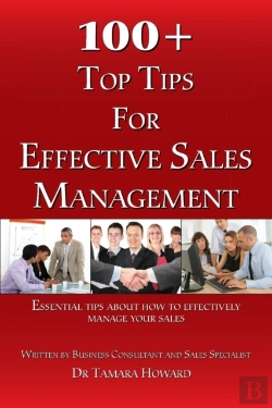 Bertrand.pt - 100 + Top Tips For Effective Sales Management