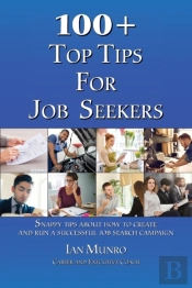 100 + Top Tips For Job Seekers