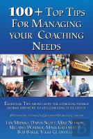 100 + Top Tips For Managing Your Coaching Needs