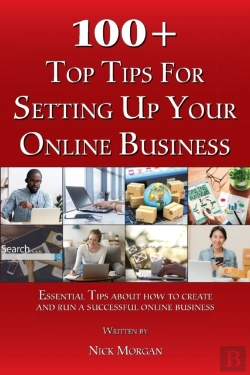 Bertrand.pt - 100 + Top Tips For Setting Up And Running An Online Business