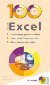 100 Top Tips - Microsoft Excel