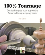 100% Tournage ; Des Techniques Pour Apprendre, Des Modèles Pour Progresser