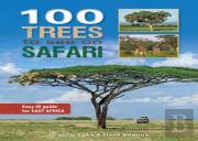100 Trees To See On Safari In East Africa