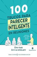 100 Trucos Para Parecer Inteligente En Reuniones