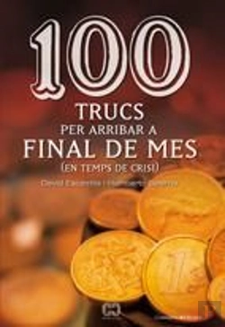 Bertrand.pt - 100 Trucs Per Arribar A Final De Mes [En Temps De Crisi]