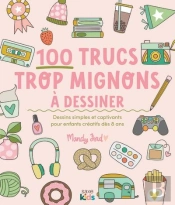 100 Trucs Trop Mignons À Dessiner