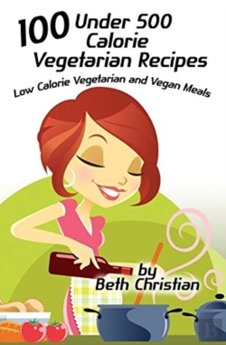 Bertrand.pt - 100 Under 500 Calorie Vegetarian Recipes