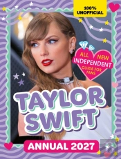 100% Unofficial Taylor Swift Annual 2027