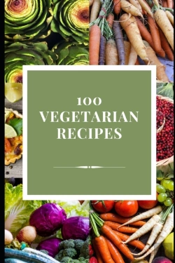Bertrand.pt - 100 Vegetarian Recipes