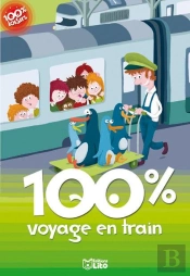 100 % Voyage En Train