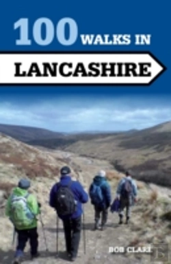 Bertrand.pt - 100 Walks In Lancashire