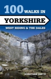 100 Walks In Yorkshire - West Riding And The Dales