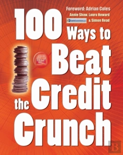 Bertrand.pt - 100 Ways To Beat The Credit Crunch