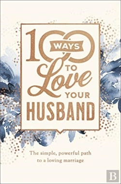 Bertrand.pt - 100 Ways To Love Your Husband