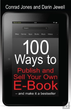 Bertrand.pt - 100 Ways To Publish And Sell Your Own Ebook