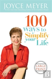 100 Ways To Simplify Your Life