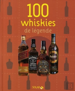Bertrand.pt - 100 Whiskies De Légende